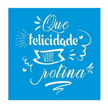 Stencil CR Laser Felicidade (P-M-G)