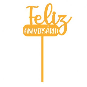 Topper de Bolo  em Acrílico Feliz Aniversário Nº 3 (M-G)