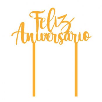 Topper de Bolo em Acrílico Feliz Aniversário Nº 4 (M-G)