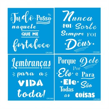Kit com 4 Stencil CR Laser Frases da Vida Modelo 2 - 14x14