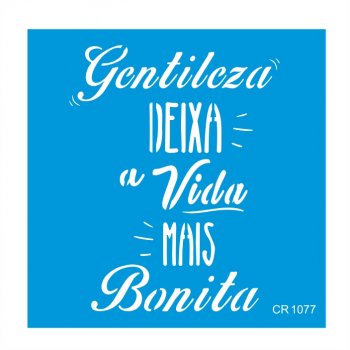 Stencil CR Laser Gentileza (P-M-G)
