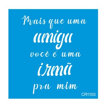 Stencil CR Laser Amiga Irmã (P-M-G)