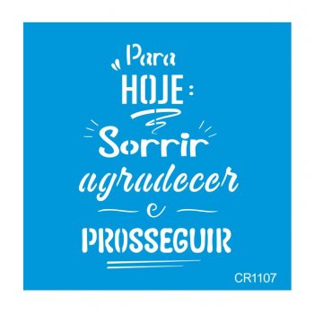 Stencil CR Laser Para Hoje (P-M-G)