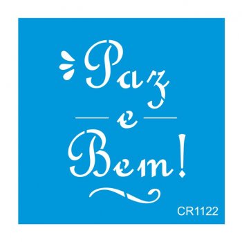 Stencil CR Laser Paz e Bem (P-M-G)