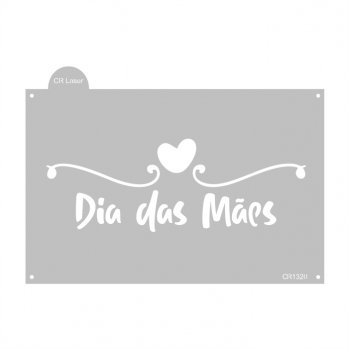 Stencil CR Laser para Bolo Dia das Mães