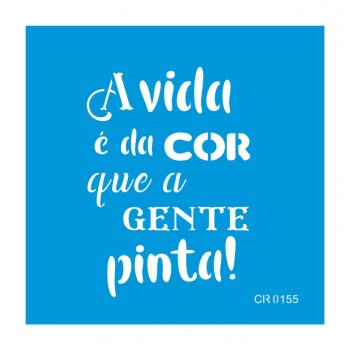 Stencil CR Laser Vida Colorida (P-M-G)