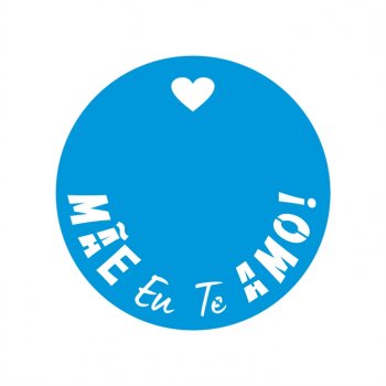Stencil CR Laser Mãe Te Amo