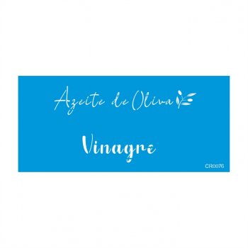 Stencil CR Laser Azeite e Vinagre - 10x22