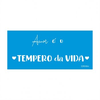 Stencil CR Laser Tempero da Vida - 10x22