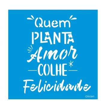 Stencil CR Laser Felicidade - 20x20
