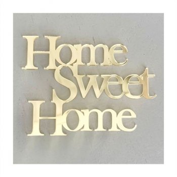 Home Sweet Home em Acrílico