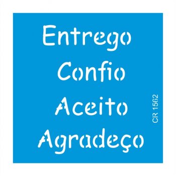 Stencil CR Laser Entrego e Confio (P-M-G)