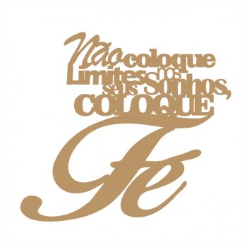Frase - Coloque Fé