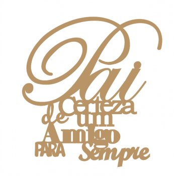 Frase - Pai Amigo