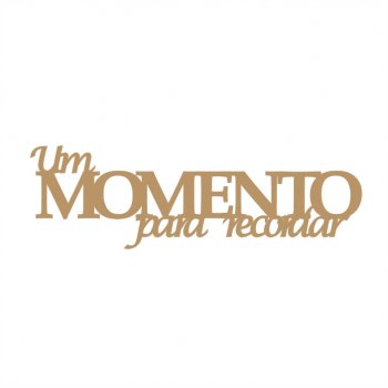 Frase - Momentos