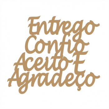 Frase - Entrego e Confio