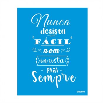 Stencil CR Laser Nunca Desista - 20x25