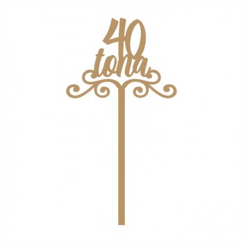 Topper de Bolo Quarentona - Nº 2 em MDF