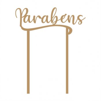 Topper de Bolo Parabéns em MDF