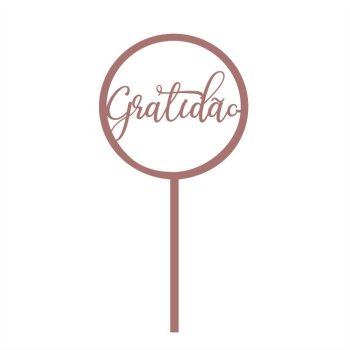 Topper de Bolo em Acrílico Gratidão (M-G)